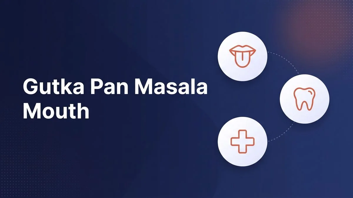 Gutka & Pan Masala Mouth Cancer Risk: Chennai Expert Guide